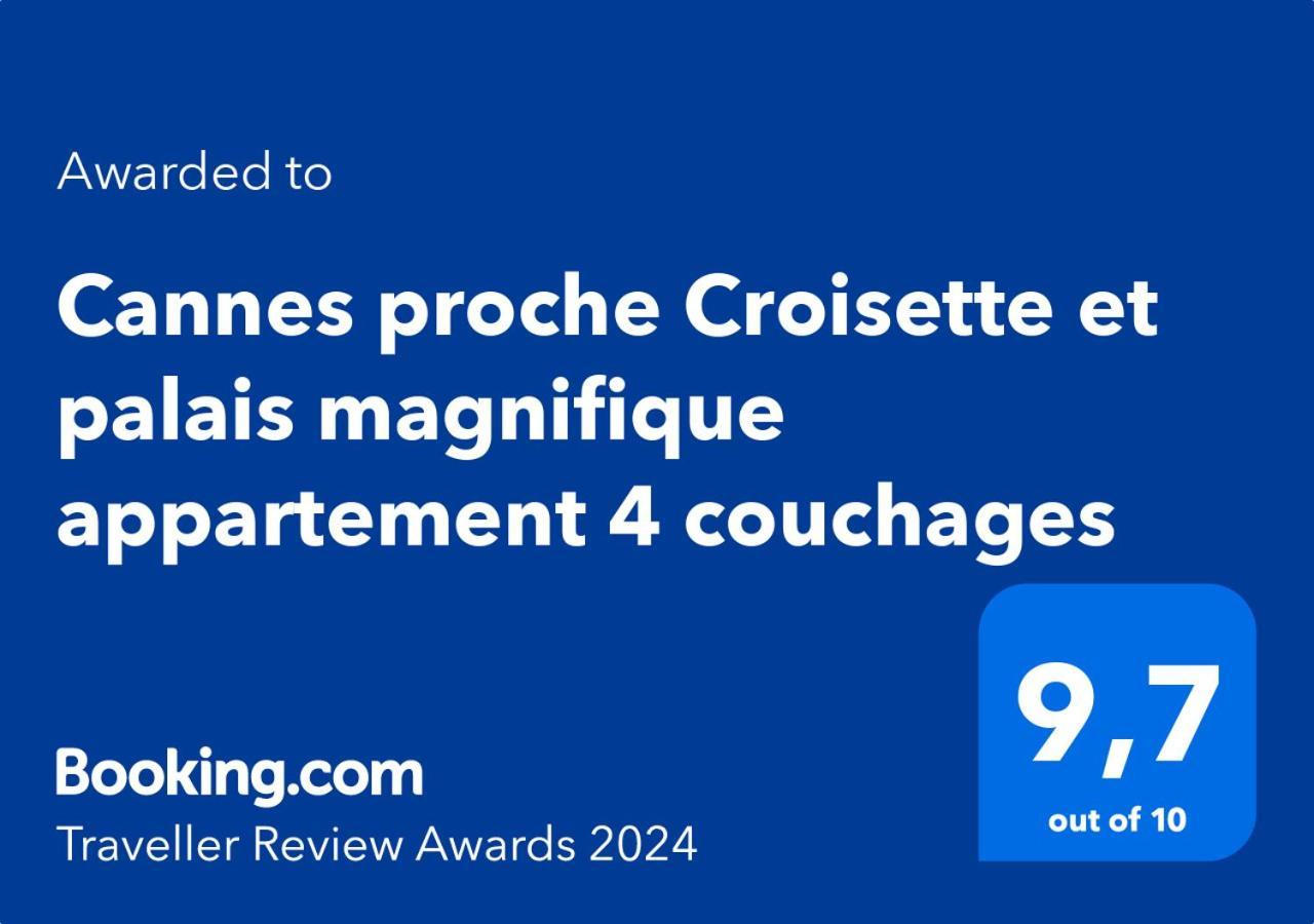 Cannes Proche Croisette Et Palais Magnifique Appartement 4 Couchages Exterior foto